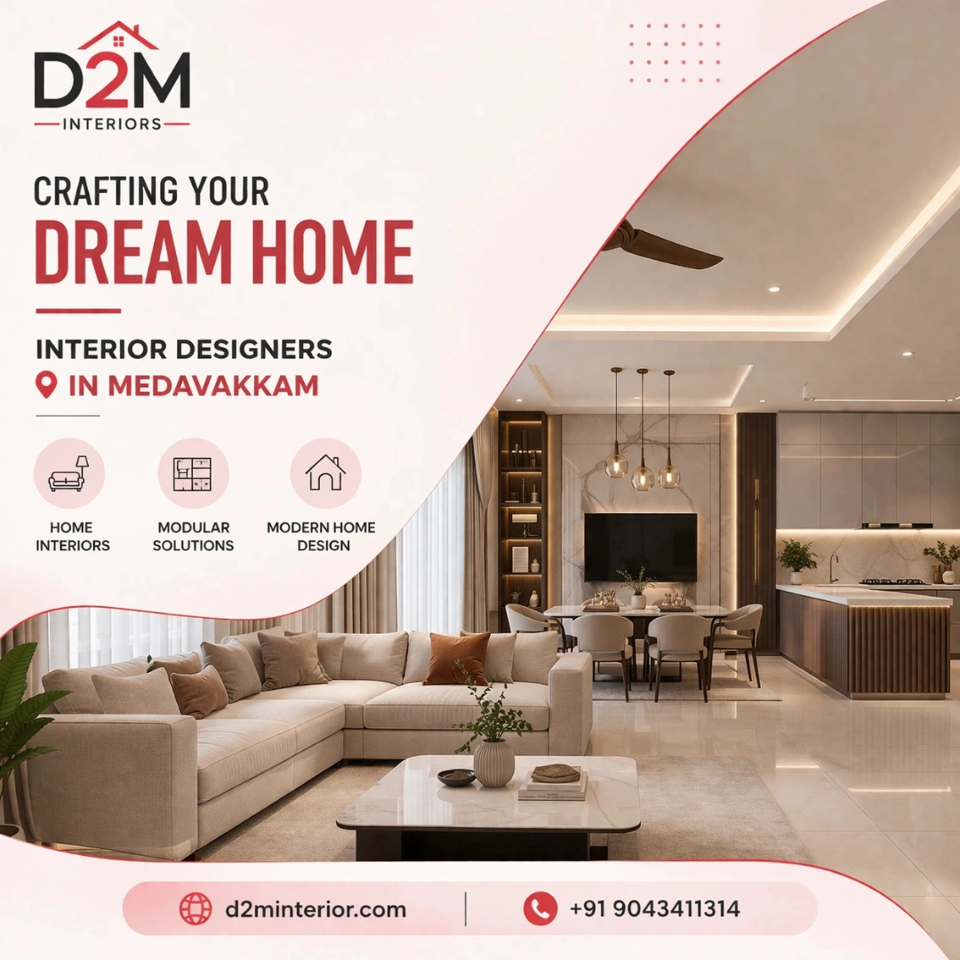 top interior designers in Medavakkam