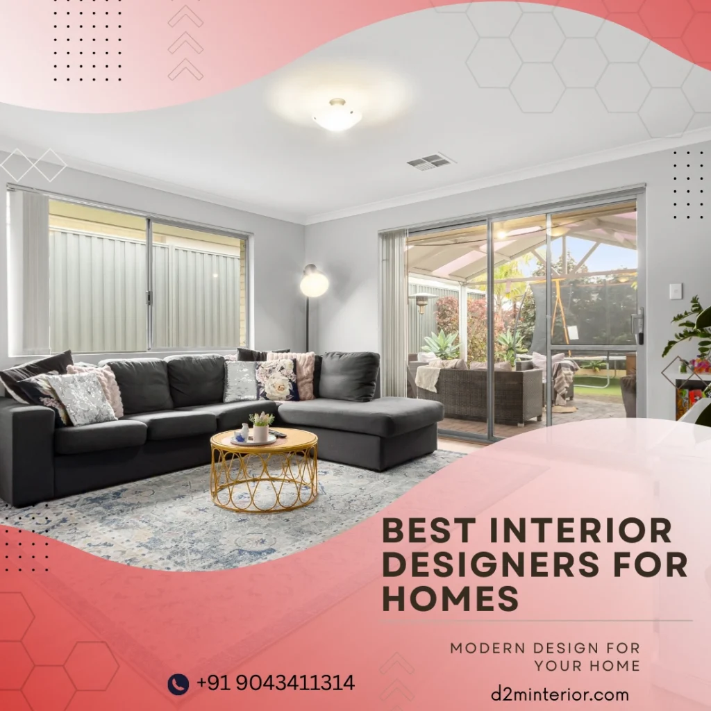 Best Interior Designers for Homes in Chennai
